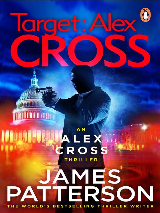 Title details for Target: Alex Cross by James Patterson - Available